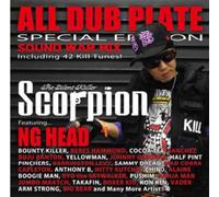 SCORPION - ALL DUB PLATE SPECIAL EDITION SOUND WAR MIX