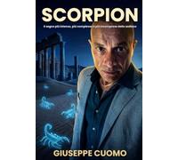 SCORPION: Il segno più intenso, più complesso e più incompreso dello zodiaco