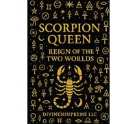 Scorpion Queen: Reign of the Two Worlds