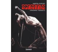 Scorpions. Uragano tedesco - Popoff Martin