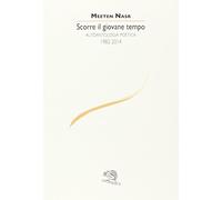 Scorre il giovane tempo