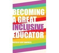 Scot Danforth Becoming a Great Inclusive Educator (Copertina rigida)