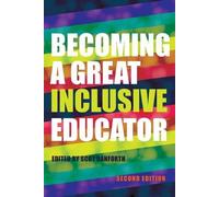 Scot Danforth Becoming a Great Inclusive Educator - Second edition (Tascabile)