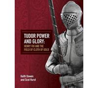 Scot Hurst Keith Dowen Tudor Power and Glory (Tascabile)