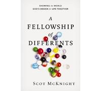 Scot McKnight A Fellowship of Differents (Tascabile)