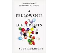 Scot McKnight A Fellowship of Differents (Tascabile)