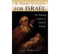 Scot McKnight New Vision for Israel (Tascabile)