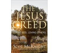 Scot McKnight The Jesus Creed (Tascabile)