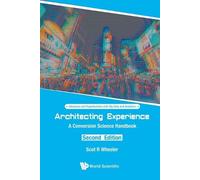 Scot R Wheeler Architecting Experience: A Conversion Science Handboo (Tascabile)