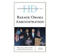 Scot Schraufnagel Mic Historical Dictionary of the Barack Ob (Copertina rigida)