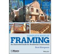 Scot Simpson Complete Book of Framing (Tascabile) RSMeans