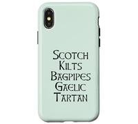 SCOTCH KILTS BAGPIPES GAELIC TARTAN Scozia Scozzese Meme Custodia per iPhone X/XS