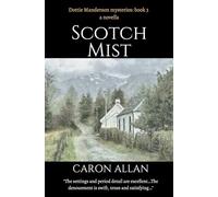Scotch Mist: Dottie Manderson mysteries book 3. a Novella.