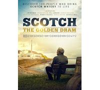 Scotch: The Golden Dram [Edizione: Regno Unito]
