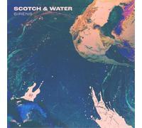 Scotch & Water Sirens (CD) Album