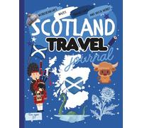 Scotland Activity Book: Travel Journal