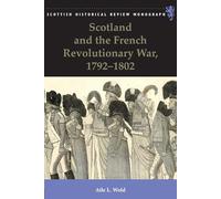Scotland and the French Revolutionary War, 1792-1802