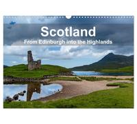 Scotland - From Edinburgh into the Highlands (Wall Calendar 2027 DIN A3 landscap