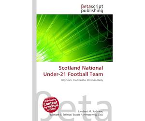 Scotland National Under-21 Football Team: Billy Stark, Paul Caddis, Christian Dailly