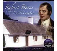 Scotland - Robert Burns: A Tribute For