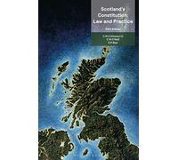 Scotland’s Constitution - Law and Practice