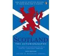 Rosemary Goring Scotland: The Autobiography (Tascabile)