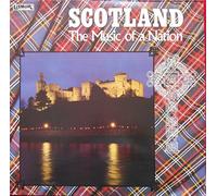 Scotland The Music Of A Nation - Various LP