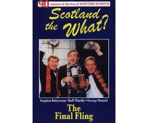 Scotland the What? - the Final Fling [DVD] [Edizione: Regno Unito]
