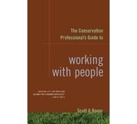 Scott A. Bonar The Conservation Professional's Guide to Working with (Tascabile)