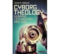 Scott A. Midson Cyborg Theology (Copertina rigida)