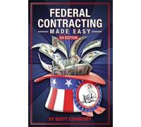 Scott A Stanberry Federal Contracting Made Easy (Tascabile)