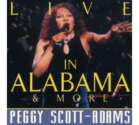 Scott-Adams, Peggy - Live In Alabama & More