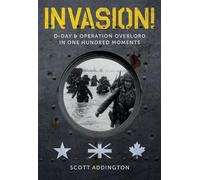 Scott Addington Invasion D-Day & Operation Overlord in One H (Copertina rigida)