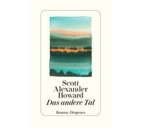 Scott Alexander Howard Anke Caroline Burger Das andere Tal (Copertina rigida)