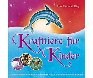 Scott Alexander King Krafttiere für Kinder (Tascabile)