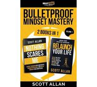 Scott Allan Bulletproof Mindset Mastery (Tascabile) Bulletproof Mindset Mastery