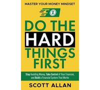 Scott Allan Do the Hard Things First (Tascabile) Do the Hard Things First