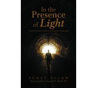 Scott Allan In the Presence of Light (Copertina rigida)