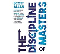 Scott Allan The Discipline of Masters (Tascabile) Destiny Builder's