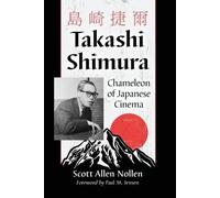 Scott Allen Nollen Takashi Shimura (Tascabile)