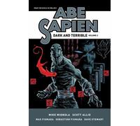 Scott Allie Mike Mignola Abe Sapien: Dark and Terrible Volume 2 (Tascabile)