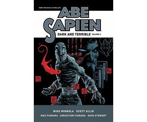 Scott Allie Mike Mignola Abe Sapien: Dark and Terrible Volume 2 (Tascabile)