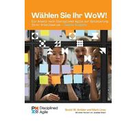 Scott Ambler Mark Lines Choose your WoW (German Edition) (Tascabile)