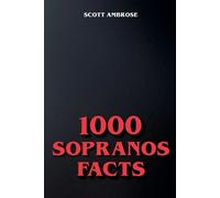 Scott Ambrose 1000 Sopranos Facts (Tascabile)