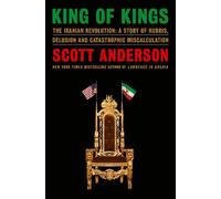 Scott Anderson King of Kings (Copertina rigida)