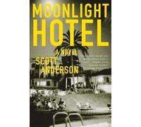 Scott Anderson Moonlight Hotel (Tascabile)
