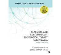 Scott Appelrout Classical and Contemporary Sociological Theory - Int (Tascabile)