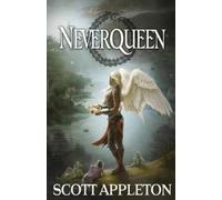 Scott Appleton Neverqueen (Tascabile) Neverqueen Saga