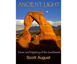 Scott August - Ancient Light