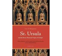Scott B. Montgom St. Ursula and the Eleven Thousand Virgins of Colo (Tascabile)